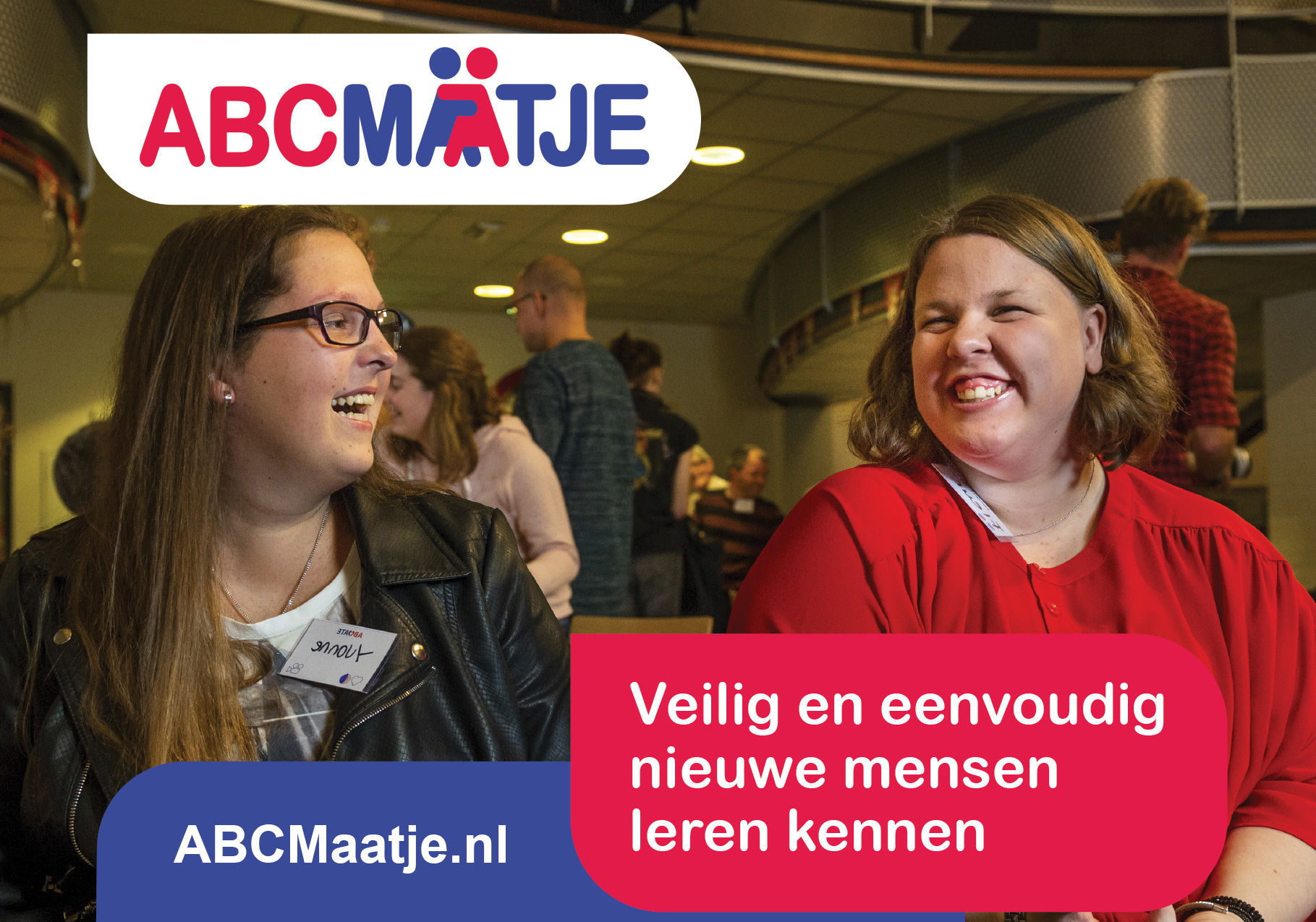Met ABCMaatje kan je eenvoudig en veilig nieuwe mensen leren kennen.